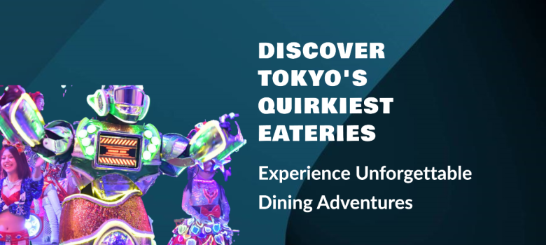 16 of Tokyo's Most Unique Themed Restaurants